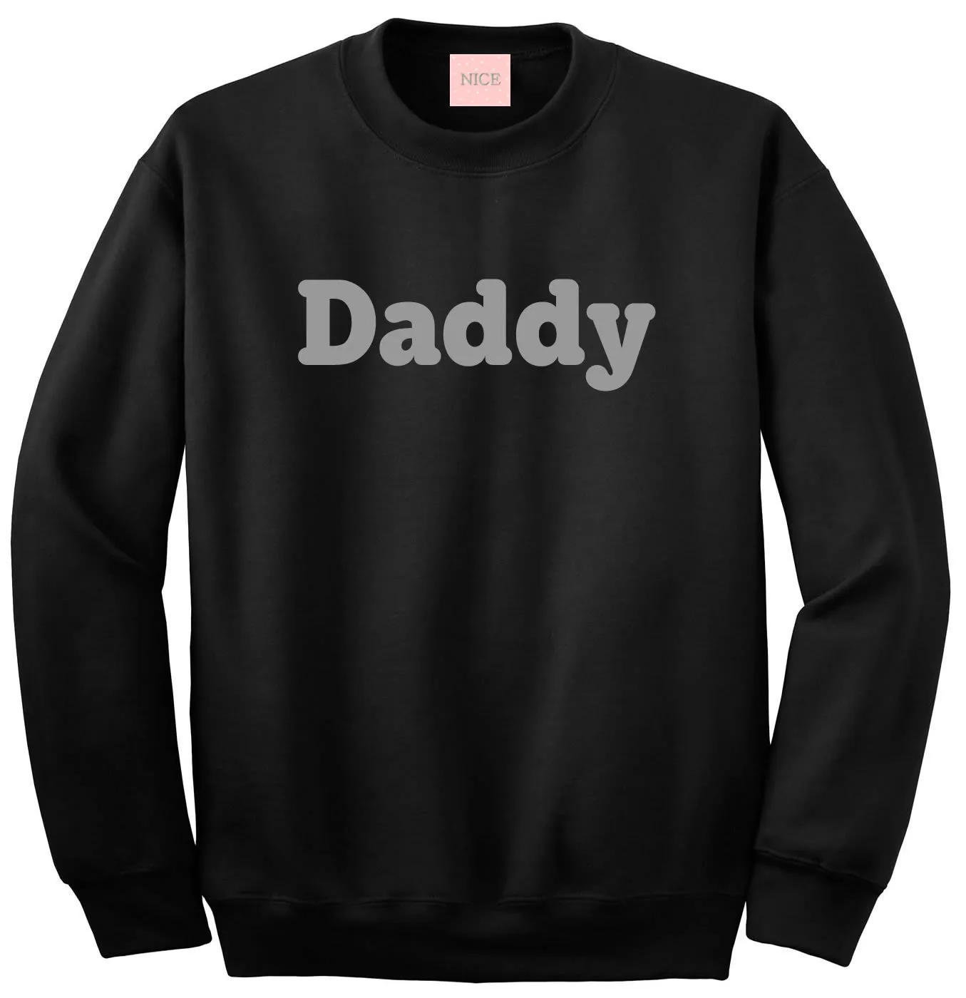 Daddy Sweatshirt