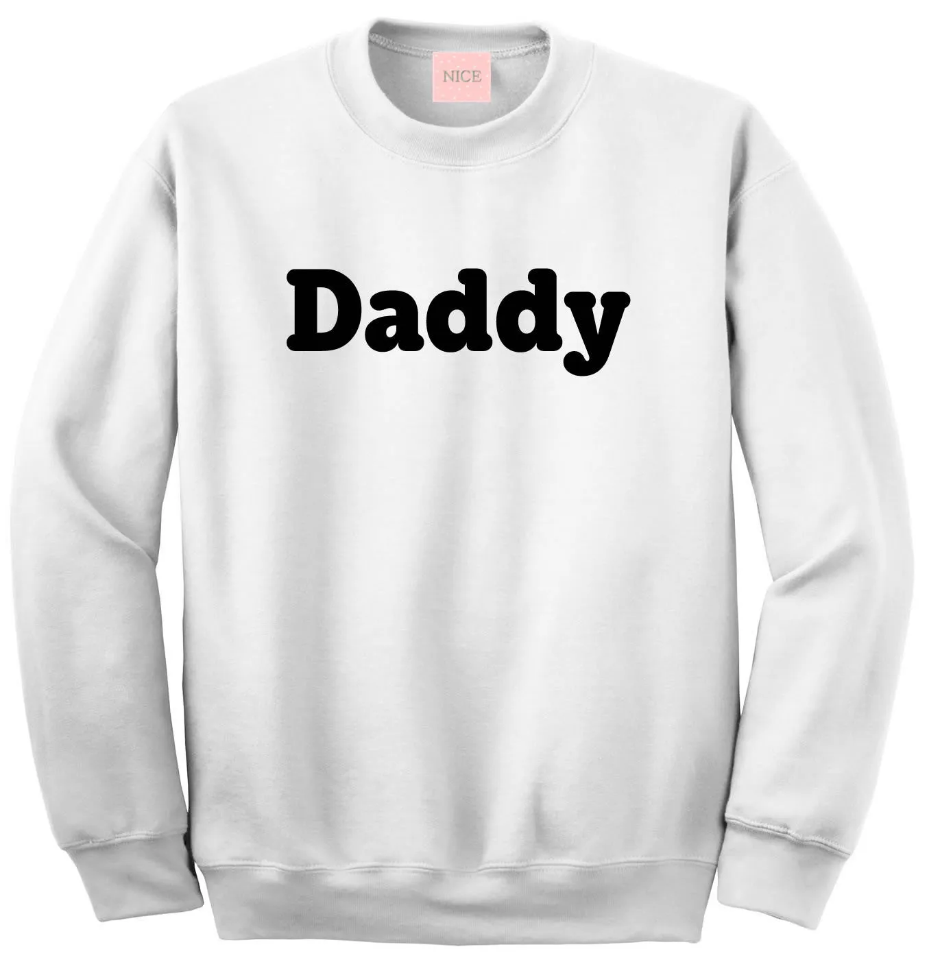 Daddy Sweatshirt