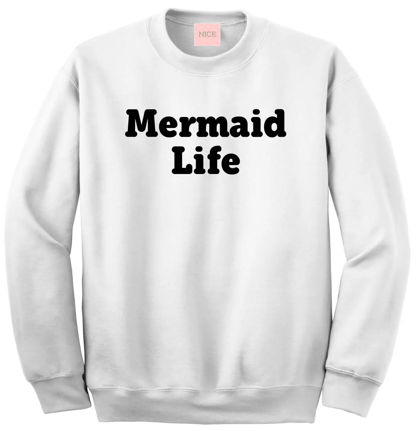 Mermaid Life Crewneck Sweatshirt